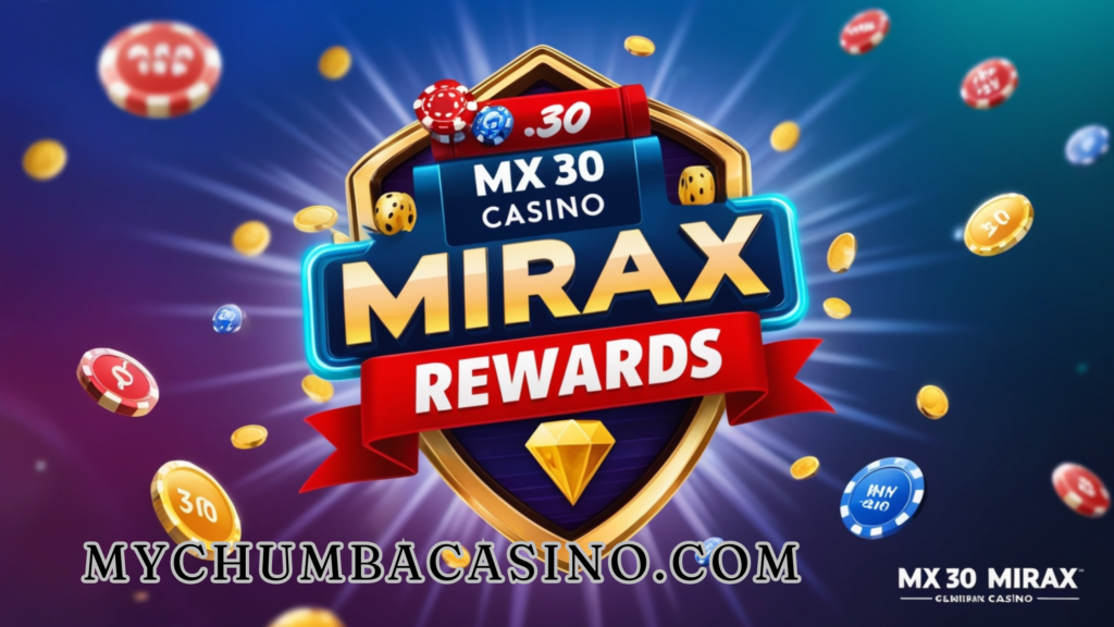 MX 30 Mirax Casino